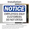 Signmission Employees Only Customers Do Not Enter OSHA Notice Sign, Vinyl Decal, 10in W x 7in L, 2PK OS-2PACK-NS-D-710-L-11990 - alternate 5